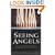 Seeing Angels