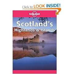 Scotland's Highlands and Islands (Lonely Planet Regional Guides)