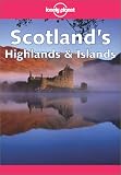 Lonely Planet Scotland's Highlands and Islands