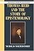 Thomas Reid and the Story of Epistemology (Modern European Philosophy)