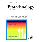 Biotechnology, Environmental Processes I (Biotechnology: A Multi-Volume Comprehensive... by  Josef Winter