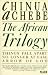 The African Trilogy (Picador Books)