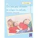 Des jeux pour d�tendre et relaxer les enfants : 2� 6 ans
