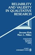 Reliability and Validity in Qualitative Research (Qualitative Research Methods)
