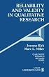 Reliability and Validity in Qualitative Research (Qualitative Research Methods)