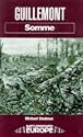 Guillemont: Somme (Battleground Europe)