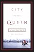 City of the Queen: A Novel of Colonial Hong Kong (Modern Chinese Literature from Taiwan)