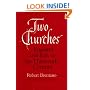 Two Churches: England and Italy in the Thirteenth Century, With an additional essay by the Author.