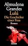 Lulu: Die Geschichte einer Frau