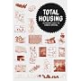 Total Housing: Alternatives to Urban Sprawl by Sakamoto Tomoko