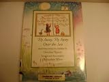 Fly away, fly away over the sea : and other poems for children