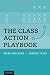 The Class Action Playbook