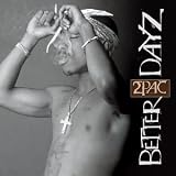 Better Dayz (Clean)
