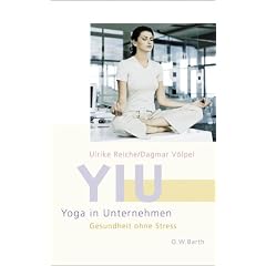 YIU - Yoga in Unternehmen: Gesundheit ohne Stress