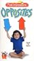 Baby's First Impressions: Opposites [VHS]