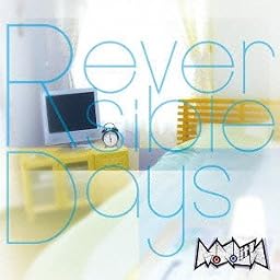 Reversible Days (CD+DVD) (TYPE-A)