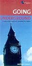 London (Going Underground)