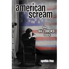 American Scream: The Bill Hicks Story