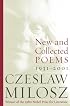 New and Collected Poems: 1931-2001