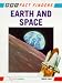 Earth and Space