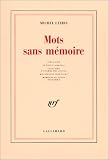 Mots sans mémoire. Simulacre, le point cardinal, glossaire...