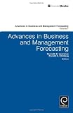 Advances in Business and Management Forecasting