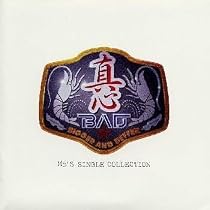 B.A.D.(ビガー・アンド・デファー)～MB&rsquo;s・シングル・コレクション