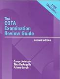 The Cota Examination Review Guide **ISBN: 9780803608443**