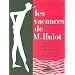 Les vacances de Monsieur Hulot