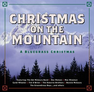 Childrens Toyshop  Music : Christmas on the Mountain: A Bluegrass Christmas