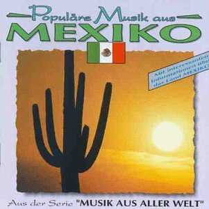 Los Mariachis - Populre Musik aus Mexiko - Zortam Music