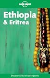Ethiopia and Eritrea (Lonely Planet Travel Guides)