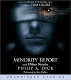 The Minority Report and Other Classic Stories (Dick, Philip K. Short Stories.)