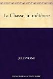 La Chasse au météore