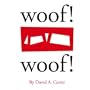 Woof! Woof!
