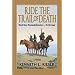 Ride the Trail of Death
