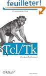 Tcl/Tk Pocket Reference  (en anglais)