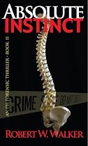 Click to Download Free Kindle Book -> Absolute Instinct (Instinct thriller series)