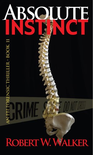Absolute Instinct (Instinct thriller series) Absolute Instinct (Instinct thriller series)