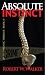Absolute Instinct (Instinct thriller series)