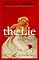 The Lie: A Novel