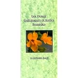 Les Douze Gu�risseurs et Autres Rem�despar Dr Edward Bach