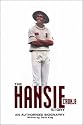The Hansie Cronje Story: An Authorised Biography