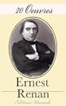 20 Oeuvres d'Ernest Renan (La vie de...