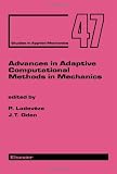 Advances in Adaptive Computational Methods in Mechanics, Volume 7 (Studies in Applied Mechanics)の画像