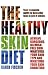 Search : The Healthy Skin Diet: Your Complete Guide to Beautiful Skin in Just 8 Weeks!
