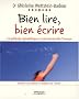 Bien Lire, Bien Ecrire : la Methode Alphabetique et Plurisensorielle Fransya - Coffret Vol. de l'Eleve et Volume du ma�tre
