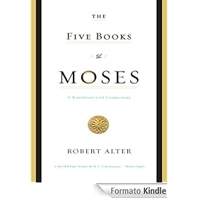 The Five Books of Moses: A Translation with Commentary