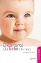 Le dico Sant� du b�b� (0-3 ans)