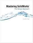 Mastering SolidWorks